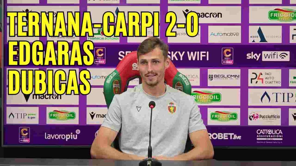 Ternana-Carpi 2-0, la conferenza stampa di Dubickas | VIDEO