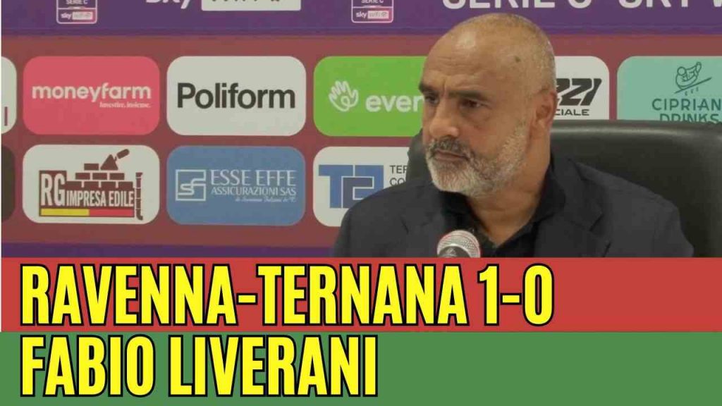 Ravenna-Ternana 1-0, la conferenza stampa di Liverani | VIDEO