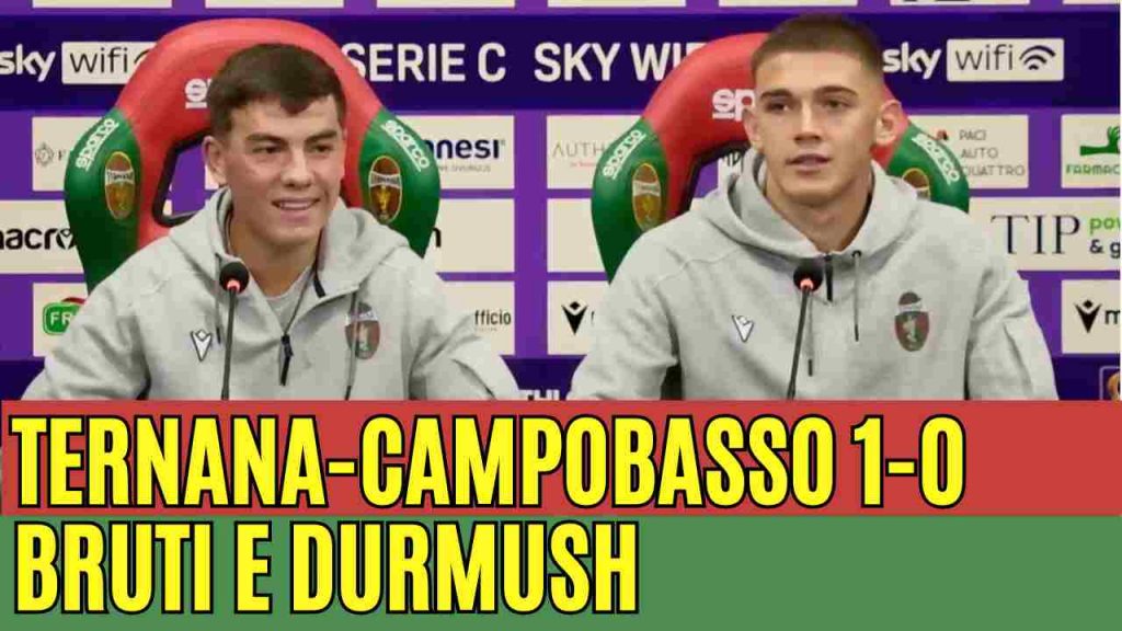 Coppa Italia, Ternana-Campobasso 1-0, la conferenza stampa di Bruti e Durmush | VIDEO