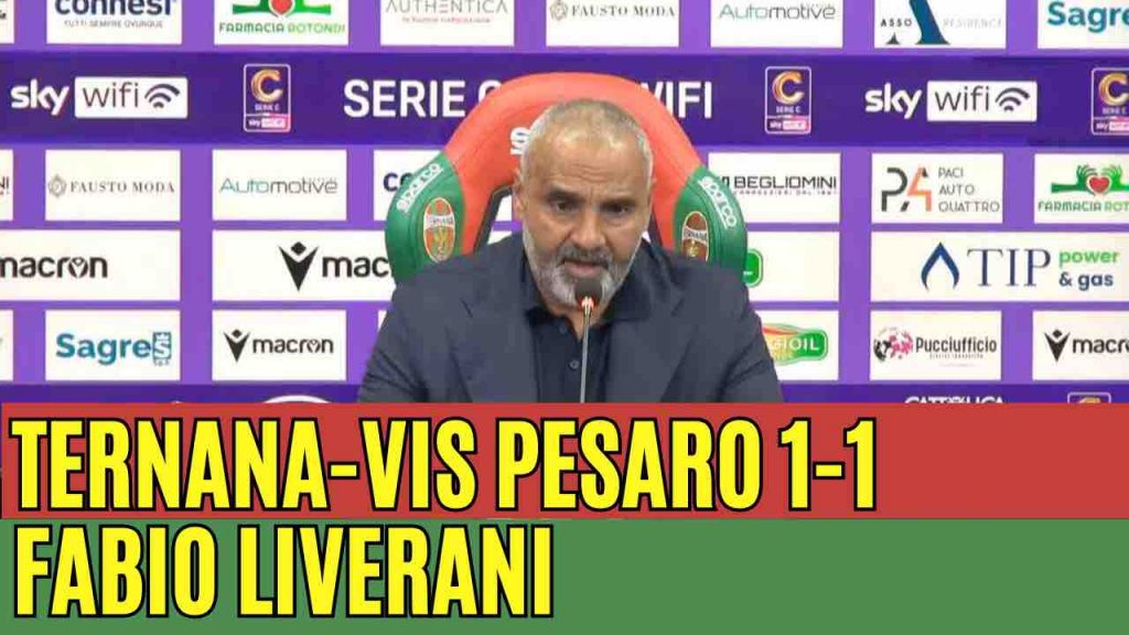 Ternana-Vis Pesaro 1-1, la conferenza stampa di Liverani | VIDEO