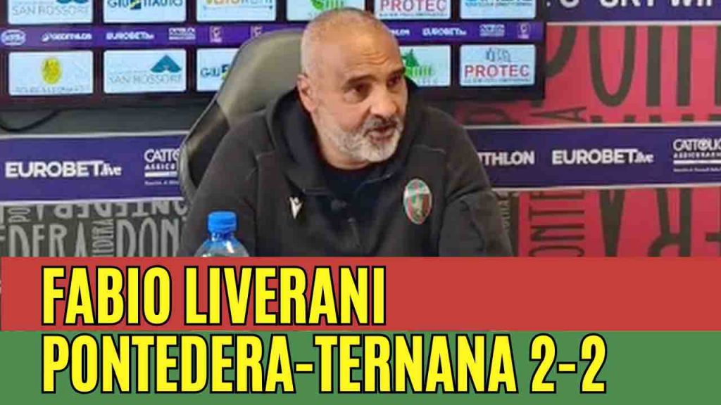 Pontedera-Ternana 2-2, la conferenza stampa di Liverani | VIDEO